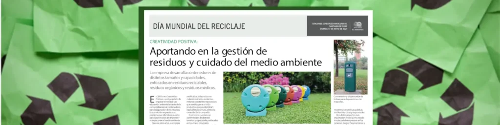 Día Mundial del Reciclaje: Creatividad Positiva en El Mercurio 14 Día Mundial del Reciclaje: Creatividad Positiva en El Mercurio